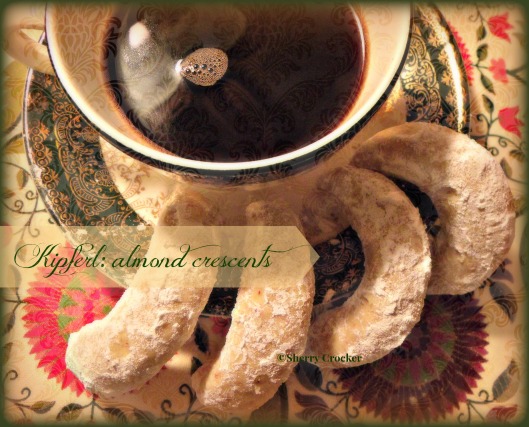 Kipferl hung on the edge of Gramma's depression era saucer with fresh French pressed coffee.